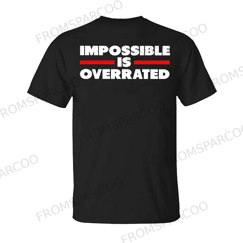 Impossible Is Overrated Printed T-shirt