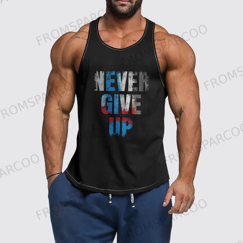 NEVER GIVE UP Men's Motivational Printed Fitness Tank Top