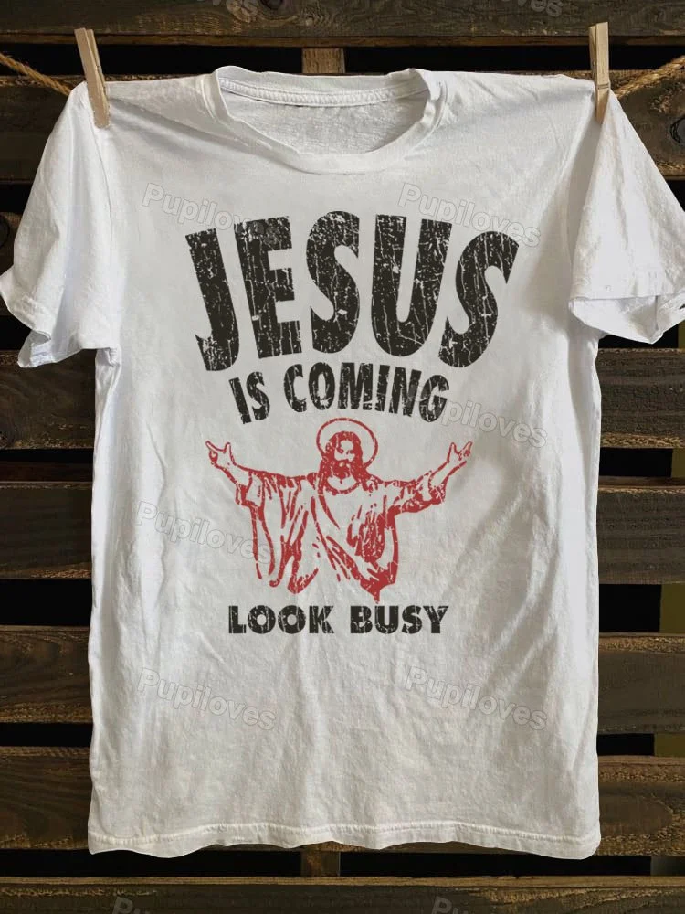 Pupiloves Pupiloves Jesus Is Coming Look Busy 1992 T-shirt