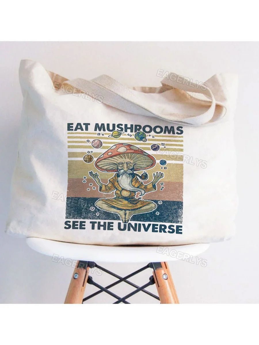 Eagerlys Eat Mushrooms See the Universe Tote Bag Eagerlys